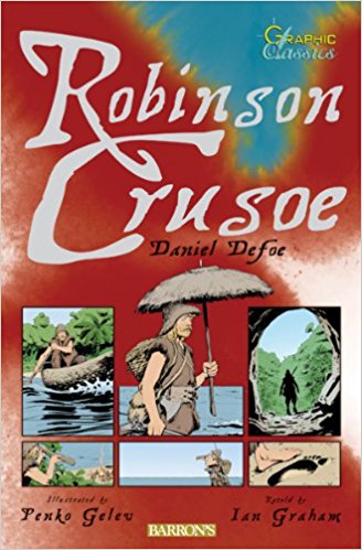 Download Robinson Crusoe (Graphic Classics) Printables, Classroom Activities, Teacher Resources| RIF.org