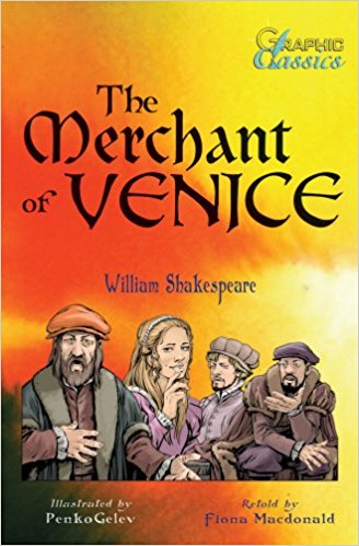 The Merchant of Venice (Graphic Classics) 