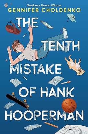 The Tenth Mistake of Hank Hooperman The Tenth Mistake of Hank Hooperman