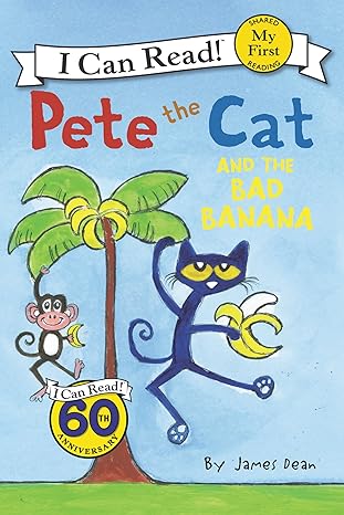 Pete the Cat and the Bad Banana (My First I Can Read) Pete the Cat and the Bad Banana (My First I Can Read)